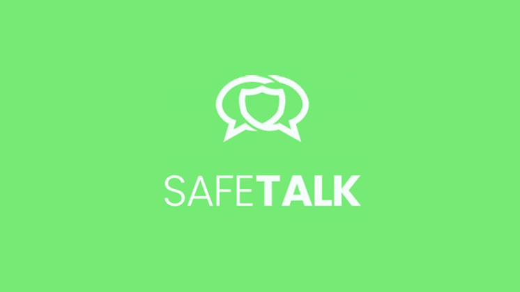 Safe Talk